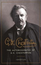 The Autobiography of G.K. Chesterton