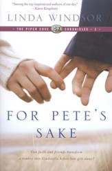 For Pete's Sake, Piper Cove Chronicle Series #2