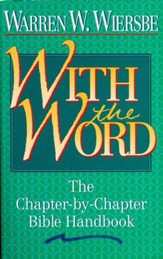 With The Word: The Chapter-by-Chapter Bible Handbook - eBook