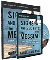 Signs and Secrets of the Messiah Study Guide with DVD: A Fresh Look at the Miracles of Jesus