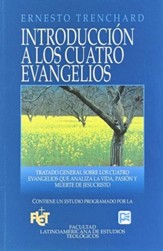 Introducción a los Cuatro Evangelios - Flet  (Introduction to the Four Gospels - Flet)