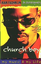 Church Boy: Franklin, Kirk - eBook