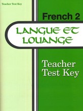 Abeka Langue et louange French Year  2 Teacher Test Key