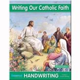 Writing Our Catholic Faith: Cursive, Grade 5
