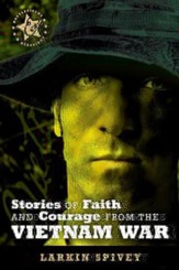 Stories of Faith and Courage from the Vietnam War - eBook
