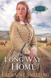 The Long Way Home, A Secret Refuge Series #3, repackaged