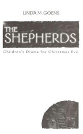 The Shepherds: Children's Drama for Christmas Eve