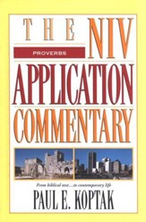 Proverbs: NIV Application Commentary [NIVAC]