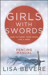 Girls with Swords Fencing Manual