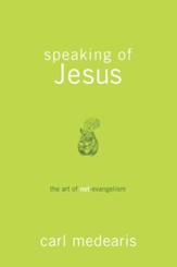 Speaking of Jesus - eBook