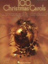 100 Christmas Carols:  Piano/Vocal/Guitar Songbook