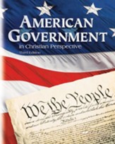 American Government in Christian  Perspective, Third Edition