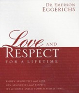 Love and Respect for a Lifetime, Gift Edition