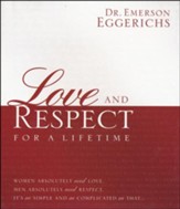 Love and Respect For A Lifetime, Gift Edition (slightly imperfect)