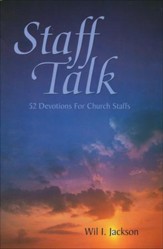 Staff Talk: 52 Devotions for Church Staffs