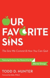 Our Favorite Sins: The Sins We Commit and How You Can Quit - eBook