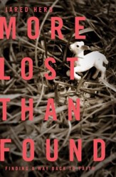 More Lost Than Found: Finding a Way Back to Faith - eBook