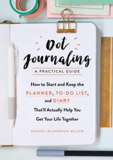 Dot Journaling-A Practical Guide