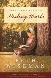 Healing Hearts: A Collection of Amish Romances - eBook