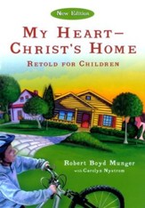 My Heart-Christ's Home Retold for Children - eBook