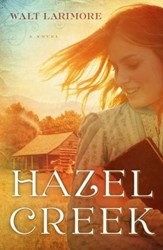 Hazel Creek: A Novel - eBook