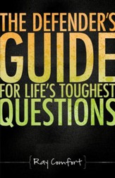 The Defender's Guide for Life's Toughest Questions - eBook