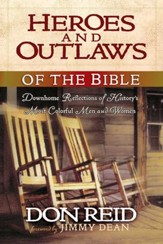 Heroes and Outlaws of the Bible - eBook