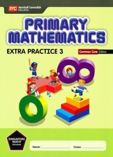 Primary Mathematics Extra Practice 3 Common Core Edition