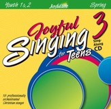 Joyful Singing for Teens #3 CD