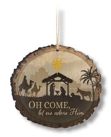 Oh Come, Let Us Adore Him Ornament