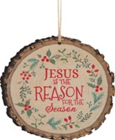 Jesus Is the Reason For the Season Ornament
