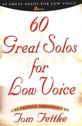 60 Great Solos for Low Voice