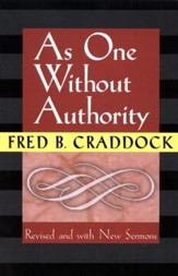 As One Without Authority
