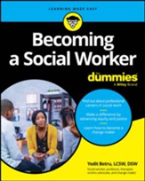 Becoming A Social Worker For Dummies