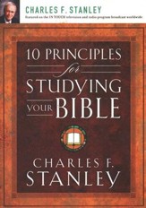 10 Principles for Studying Your Bible