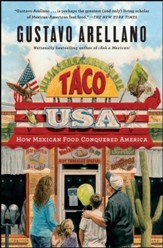 Taco USA: How Mexican Food Conquered America - eBook