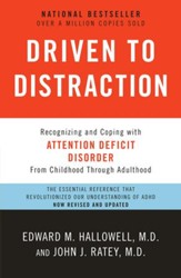 Driven to Distraction (Revised): Recognizing and Coping with Attention Deficit Disorder - eBook
