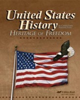 United States History in Christian  Perspective:  Heritage of Freedom (3rd Edition)