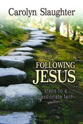 Following Jesus: Steps to a Passionate Faith - eBook