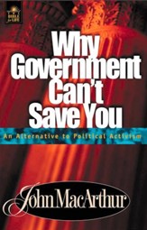 Why Government Can't Save You: An Alternative to Political Activism - eBook