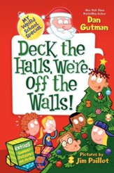 Deck the Halls, We're Off the Walls! - Slightly Imperfect