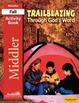 Trailblazing through God's Word Middler (Grades 3-4) Activity Book