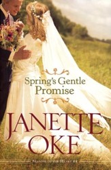 Spring's Gentle Promise, Seasons of the Heart Series #4