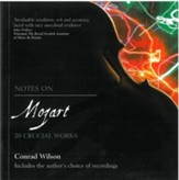 Notes on Mozart: 20 Crucial Works