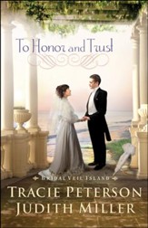 To Honor and Trust, Bridal Veil Island Series #3