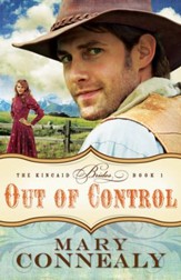 Out of Control, Kincaid Brides Series #1