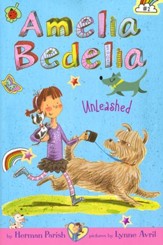 Amelia Bedelia Chapter Book #2: Amelia Bedelia Unleashed, Hardcover
