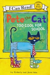 Pete the Cat: Cool for School