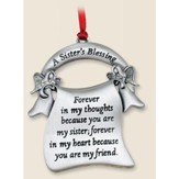 A Sister's Blessing--Pewter Ornament