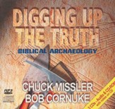 Digging Up the Truth: Biblical Archaeology         - Audiobook on CD